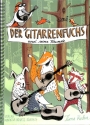 Der Gitarrenfuchs und seine Freunde f�r Gitarre