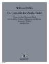 Der Josa mit der Zauberfiedel f�r Erz�hler, Violine, Schlagzeug und Klavier Spielpartitur