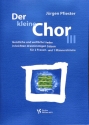 Der kleine Chor Band 3 f�r gem Chor a cappella Partitur