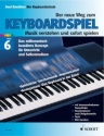 Der neue Weg zum Keyboardspiel Band 6 f�r Keyboard