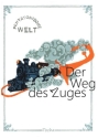 Der Weg des Zuges - Pentatonische Welt f�r Posaune