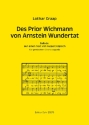 Des Prior Wichmann von Arnstein Wundertat f�r gem Chor a cappella Partitur