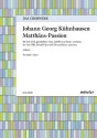 Deutsche Matth�us-Passion f�r Soli, Soliquenten, Chor und Bc Partitur (dt)
