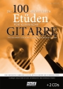 Die 100 wichtigsten Et�den (+2 CD's) f�r klassische Gitarre