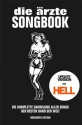 Die �rzte: Songbook f�r Gitarre Songbook Texte/Akkorde Neuauflage mit Hell