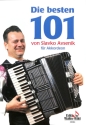 Die besten 101 von Slavko Avsenik f�r Akkordeon