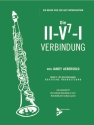 Die II-V7-I  Verbindung (+CD) (dt) f�r alle Instrumente