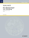Die Meistersinger von N�rnberg WWV 96 f�r gro�es Orchester Partitur