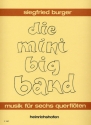 Die Mini Big Band Musik f�r 6 Fl�ten Partitur und Stimmen