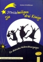 Die scheinheiligen drei K�nige f�r Soli, Kinderchor und Instrumente Gesamtausgabe/Klavier-Partitur