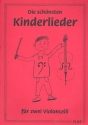 Die sch�nsten Kinderlieder f�r 2 Violoncelli Spielpartitur