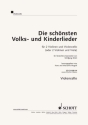 Die sch�nsten Volks- und Kinderlieder f�r 2 Violinen und Violoncello Violoncello