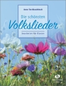 Die sch�nsten Volkslieder f�r Klavier