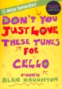 Don't You just love these Tunes (+Online Audio) for cello and piano