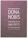 Dona nobis pacem f�r Soli, gem Chor und Orchester Partitur