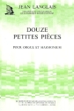 Douze petites pi�ces pour orgue et harmonium