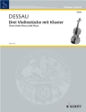 Drei Violinst�cke mit Klavier f�r Violine und Klavier