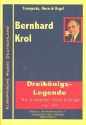 Dreik�nigs-Legende op.181 f�r Trompete, Horn und Orgel Stimmen