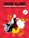Drum along - 10 Hard Rock Songs 2.0 (+mp3-CD): f�r Schlagzeug (dt)
