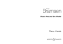 Duets around the world - a musical visit to 10 countries for piano four hands