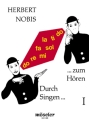 Durch Singen zum H�ren Band 1 Singen mit der C-Dur-Tonleiter