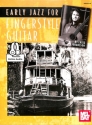 Early Jazz for Fingerstyle Guitar (+Online Audio Access)