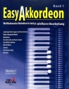 Easy Akkordeon Band 1 Weltbekannte Melodien in leicht spielbarer Bearbeitung