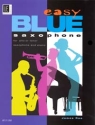 Easy blue saxophone: for alto (tenor) saxophone and piano