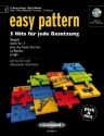 Easy Pattern (+CD) f�r flexibles Ensemble (Klassenmusizieren) Blechblasinstrument in C/Holzblasinstrument (leicht) (Violinschl�ssel)