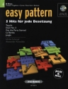 Easy Pattern (+CD) f�r flexibles Ensemble (Klassenmusizieren) Blechblasinstrument in B (Violinschl�ssel)