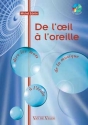 EDELIN Michel De l'oeil � l'oreille p�dagogie musicale Livre + CD