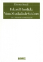 Eduard Hanslick: Vom Musikalisch-Sch�nen Teil 1 Ein Beitrag zur Revision der �sthetik der Tonkunst