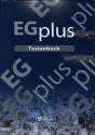 EGPlus - Tastenbuch Begleits�tze f�r Tasteninstrument (mit Texten) Tastenbuch, gebunden