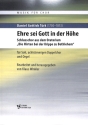 Ehre sei Gott in der H�he f�r Soli, gem Doppelchor und Orgel Partitur