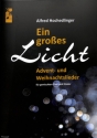 Ein gro�es Licht f�r gem Chor und Klavier Partitur
