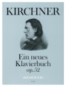 Ein neues Klavierbuch op.52 f�r Klavier