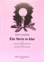 Ein Stern so klar f�r gem Chor und Orgel Partitur