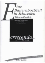 Eine Bauernhochzeit f�r 2 Trompeten, Posaune, Horn und Tuba Partitur und Stimmen