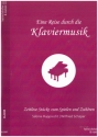 Eine Reise durch die Klaviermusik f�r Klavier