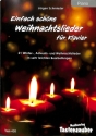 Einfach sch�ne Weihnachtslieder f�r Klavier