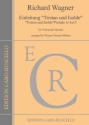 Einleitung zu Tristan und Isolde f�r 5 Violoncelli Stimmen