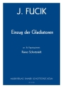 Einzug der Gladiatoren f�r 4 Fagotte und Kontrafagott Partitur und Stimmen