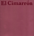 El Cimarr�n Ein Werkbericht
