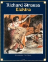 Elektra op. 58 Trag�die in einem Aufzug von Hugo von Hofmannsthal Klavierauszug (dt)