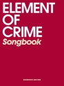 Element of Crime: Songbook Melodie/Texte/Akkorde