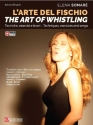 Elena Somar� - L 'arte del Fischio -The art of Whistiling flute