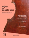 Enjoy the double bass, Band 2 - Kontrabassschule (+Online-Audio) f�r Kontrabass
