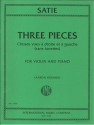 Eric Satie, Three Pieces VIOLINE UND KLAVIER