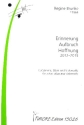 Erinnerung, Aufbruch, Hoffnung f�r Sprecher, Oboe, Violoncello und Claves (Steinpaar) 3 Spielpartituren