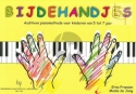 Erna Fransen_Mieke de Jong, Bijdehandjes 1 (Auditieve Piano) Klavier buch